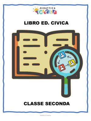 LIBRO Educazione Civica - Classe Seconda
