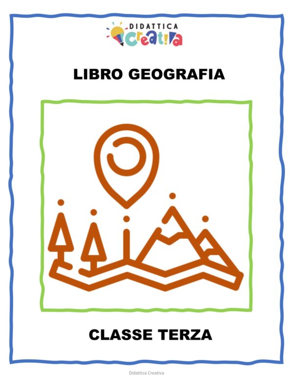 LIBRO Geografia - Classe Terza