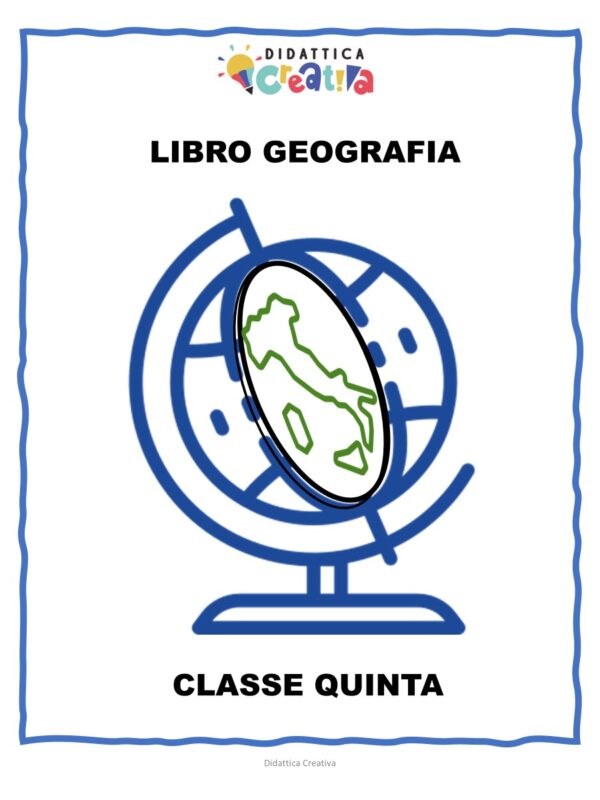 LIBRO Geografia - Classe Quinta