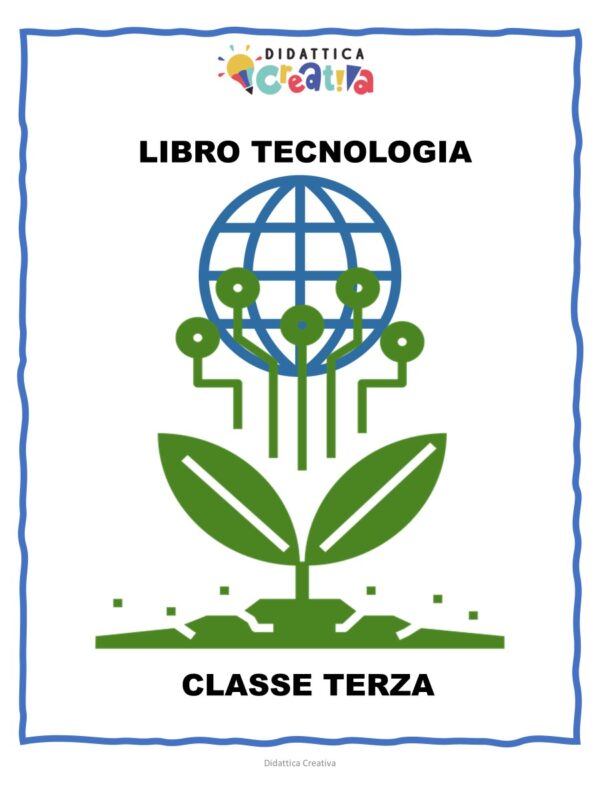 LIBRO Tecnologia - Classe Terza