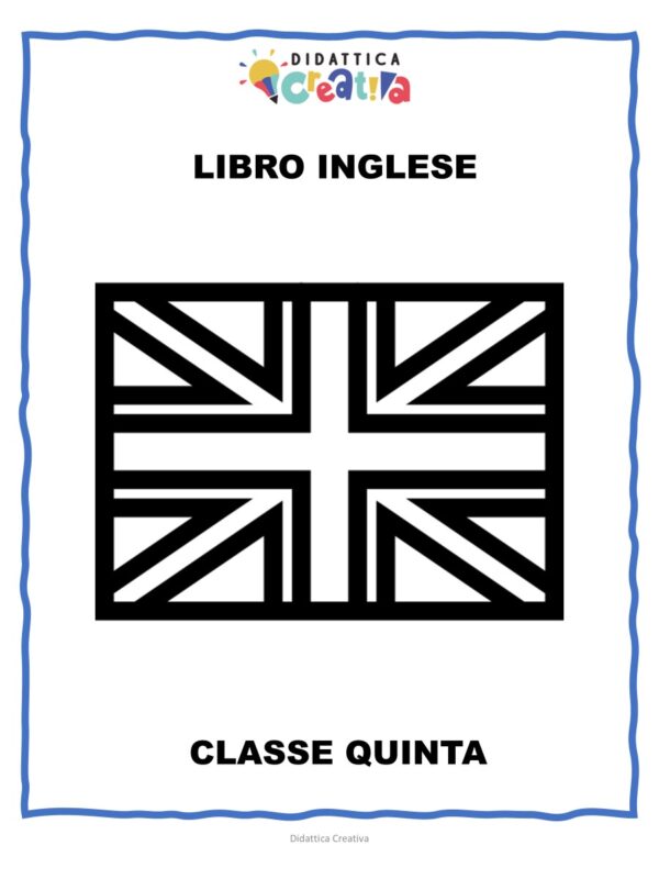 LIBRO Inglese - Classe Quinta