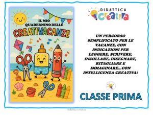 QUADERNINO CREATIVACANZE - CLASSE PRIMA
