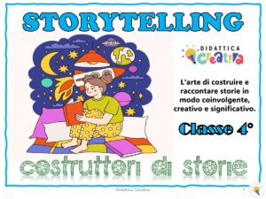 STORYTELLING - CLASSE QUARTA
