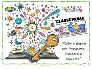 LIBRO - FIABE E FAVOLE CLASSE PRIMA